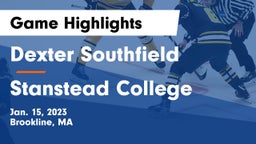 Dexter Southfield  vs Stanstead College  Game Highlights - Jan. 15, 2023