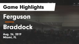 Ferguson  vs Braddock Game Highlights - Aug. 26, 2019