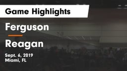 Ferguson  vs Reagan  Game Highlights - Sept. 6, 2019