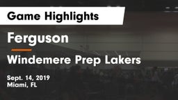 Ferguson  vs Windemere Prep Lakers Game Highlights - Sept. 14, 2019