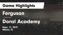 Ferguson  vs Doral Academy Game Highlights - Sept. 17, 2019