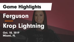 Ferguson  vs Krop Lightning Game Highlights - Oct. 10, 2019