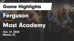 Ferguson  vs Mast Academy Game Highlights - Oct. 27, 2020