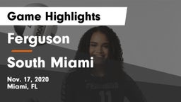 Ferguson  vs South Miami Game Highlights - Nov. 17, 2020