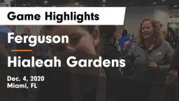 Ferguson  vs Hialeah Gardens Game Highlights - Dec. 4, 2020