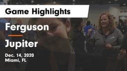 Ferguson  vs Jupiter Game Highlights - Dec. 14, 2020