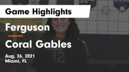Ferguson  vs Coral Gables Game Highlights - Aug. 26, 2021