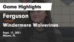 Ferguson  vs Windermere Wolverines Game Highlights - Sept. 17, 2021