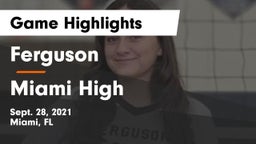 Ferguson  vs Miami High Game Highlights - Sept. 28, 2021
