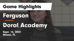 Ferguson  vs Doral Academy Game Highlights - Sept. 16, 2022