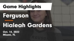 Ferguson  vs Hialeah Gardens  Game Highlights - Oct. 14, 2022