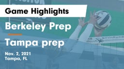 Berkeley Prep  vs Tampa prep Game Highlights - Nov. 2, 2021