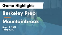 Berkeley Prep  vs Mountainbrook Game Highlights - Sept. 3, 2022