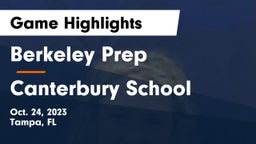 Berkeley Prep  vs Canterbury School Game Highlights - Oct. 24, 2023