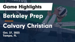 Berkeley Prep  vs Calvary Christian  Game Highlights - Oct. 27, 2023