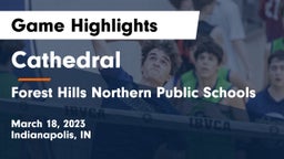 Cathedral  vs Forest Hills Northern Public Schools Game Highlights - March 18, 2023