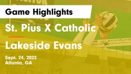 St. Pius X Catholic  vs Lakeside Evans Game Highlights - Sept. 24, 2022