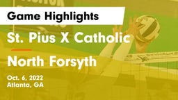 St. Pius X Catholic  vs North Forsyth  Game Highlights - Oct. 6, 2022
