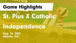 St. Pius X Catholic  vs Independence  Game Highlights - Aug. 26, 2023
