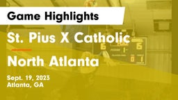 St. Pius X Catholic  vs North Atlanta  Game Highlights - Sept. 19, 2023