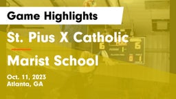 St. Pius X Catholic  vs Marist School Game Highlights - Oct. 11, 2023