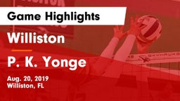 Williston  vs P. K. Yonge Game Highlights - Aug. 20, 2019