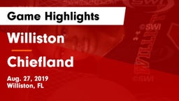 Williston  vs Chiefland  Game Highlights - Aug. 27, 2019