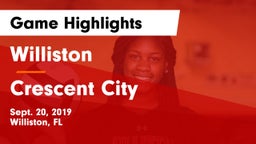Williston  vs Crescent City Game Highlights - Sept. 20, 2019