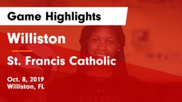 Williston  vs St. Francis Catholic  Game Highlights - Oct. 8, 2019