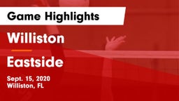 Williston  vs Eastside  Game Highlights - Sept. 15, 2020