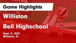 Williston  vs Bell Highschool Game Highlights - Sept. 8, 2022