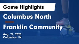 Columbus North  vs Franklin Community  Game Highlights - Aug. 24, 2020