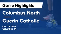 Columbus North  vs Guerin Catholic  Game Highlights - Oct. 24, 2020