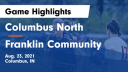 Columbus North  vs Franklin Community  Game Highlights - Aug. 23, 2021
