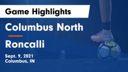 Columbus North  vs Roncalli  Game Highlights - Sept. 9, 2021