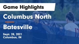 Columbus North  vs Batesville  Game Highlights - Sept. 28, 2021