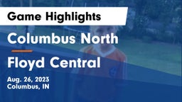 Columbus North  vs Floyd Central  Game Highlights - Aug. 26, 2023
