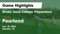 Strake Jesuit College Preparatory vs Pearland  Game Highlights - Jan. 25, 2022