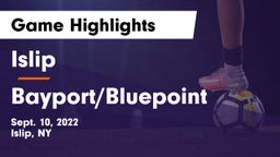 Islip  vs Bayport/Bluepoint  Game Highlights - Sept. 10, 2022