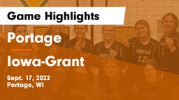 Portage  vs Iowa-Grant  Game Highlights - Sept. 17, 2022