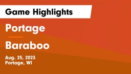 Portage  vs Baraboo  Game Highlights - Aug. 25, 2023