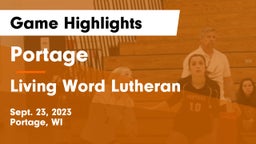 Portage  vs Living Word Lutheran  Game Highlights - Sept. 23, 2023
