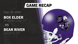 Recap: Box Elder  vs. Bear River  2016