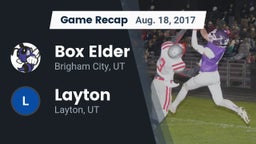 Recap: Box Elder  vs. Layton  2017