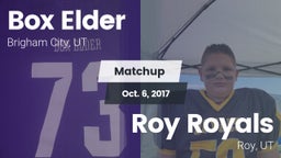 Matchup: Box Elder High vs. Roy Royals 2017