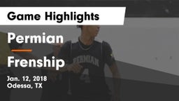 Permian  vs Frenship  Game Highlights - Jan. 12, 2018