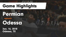 Permian  vs Odessa  Game Highlights - Jan. 16, 2018