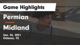 Permian  vs Midland  Game Highlights - Jan. 26, 2021