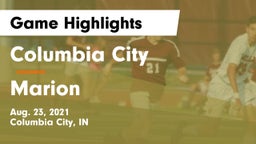 Columbia City  vs Marion Game Highlights - Aug. 23, 2021