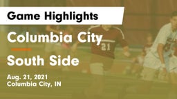 Columbia City  vs South Side  Game Highlights - Aug. 21, 2021